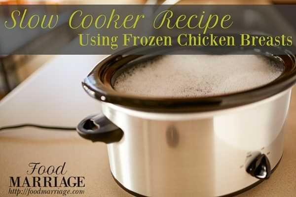 The Pros and Cons of Cooking Frozen Chicken Breasts in Crockpot