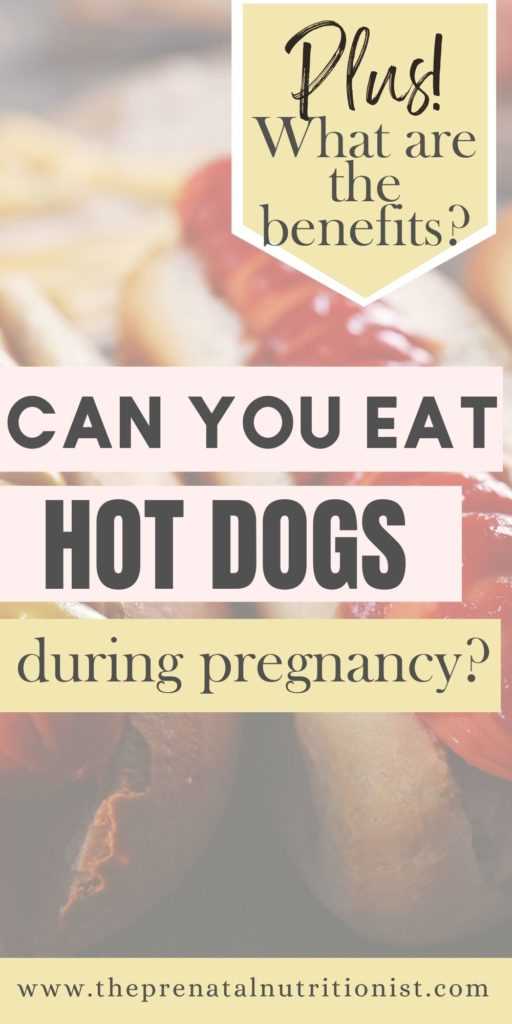 Can You Eat Fully Cooked Hot Dogs While Pregnant