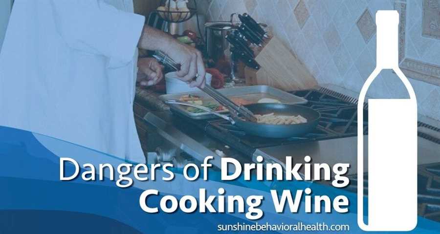 What Happens When You Drink Cooking Wine?